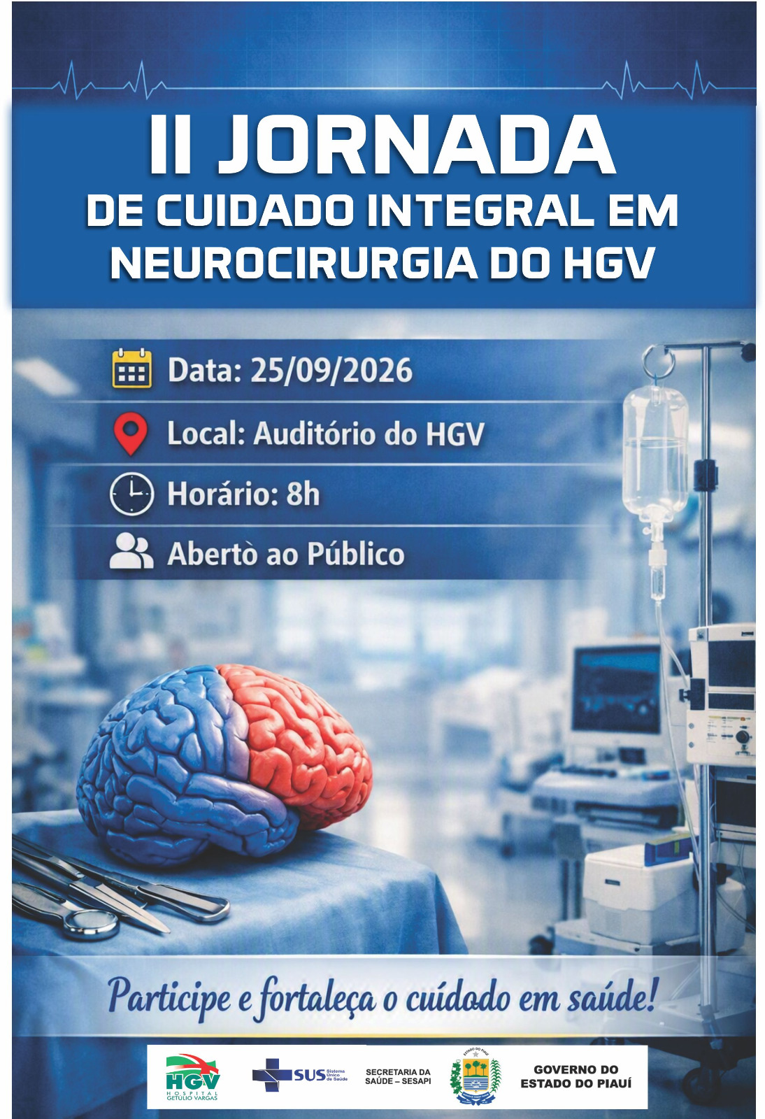 II JORNADA DE CUIDADO INTEGRAL EM NEUROCIRURGIA DO HGV